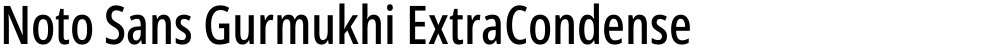 Noto Sans Gurmukhi ExtraCondensed Medium