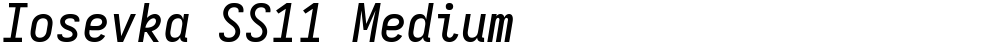 Iosevka SS11 Medium