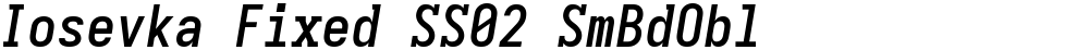 Iosevka Fixed SS02 SmBdObl