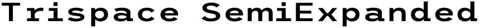 Trispace SemiExpanded SemiBold
