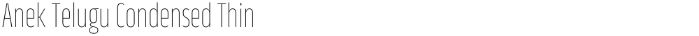 Anek Telugu Condensed Thin