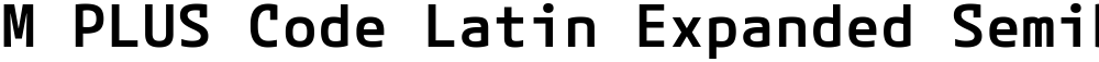 M PLUS Code Latin Expanded SemiBold