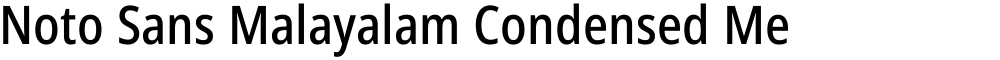 Noto Sans Malayalam Condensed Medium