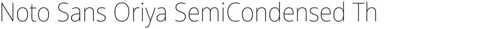 Noto Sans Oriya SemiCondensed Thin