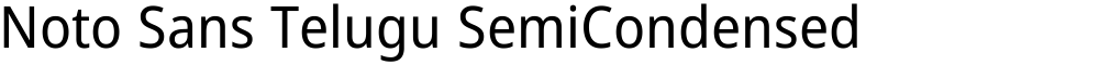 Noto Sans Telugu SemiCondensed