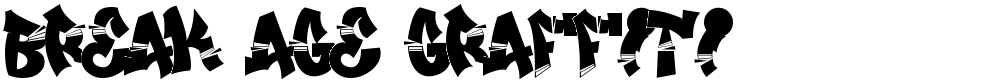 Break Age Graffiti