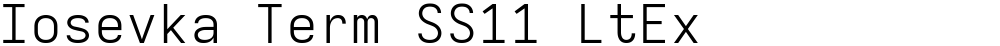 Iosevka Term SS11 LtEx