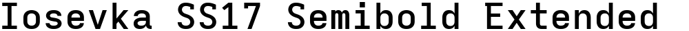 Iosevka SS17 Semibold Extended