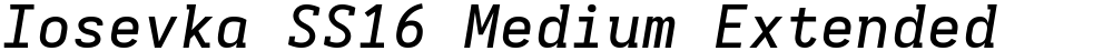 Iosevka SS16 Medium Extended