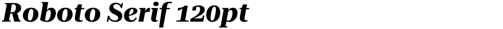 Roboto Serif 120pt