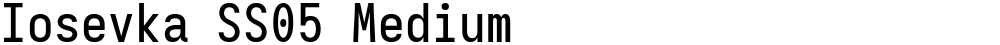 Iosevka SS05 Medium