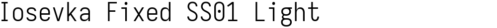 Iosevka Fixed SS01 Light