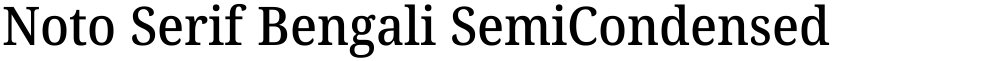 Noto Serif Bengali SemiCondensed Medium