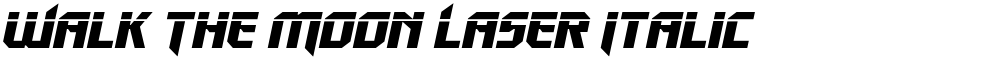 Walk The Moon Laser Italic