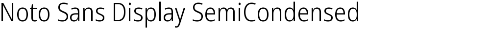 Noto Sans Display SemiCondensed Light