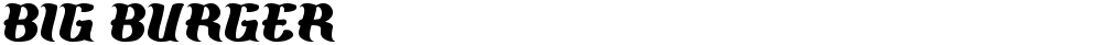 BIG BURGER