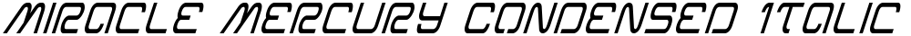 Miracle Mercury Condensed Italic