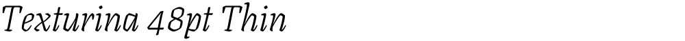 Texturina 48pt Thin