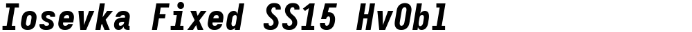 Iosevka Fixed SS15 HvObl