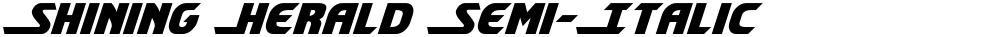 Shining Herald Semi-Italic