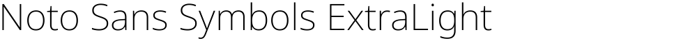 Noto Sans Symbols ExtraLight