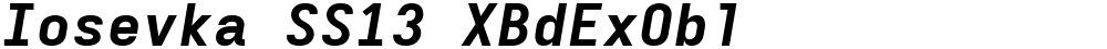 Iosevka SS13 XBdExObl