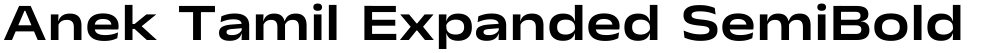 Anek Tamil Expanded SemiBold