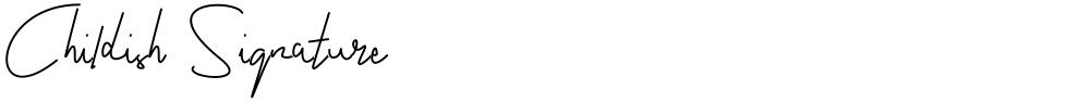Childish Signature