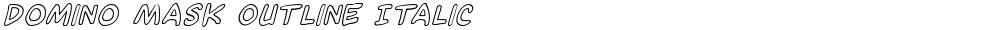 Domino Mask Outline Italic
