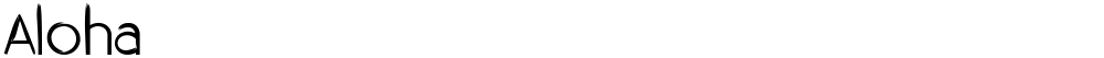 Aloha