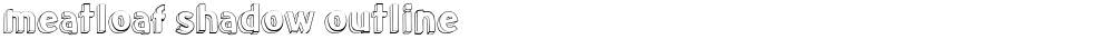 meatloaf shadow outline