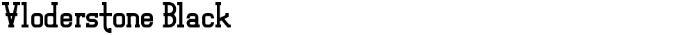 Vloderstone Black