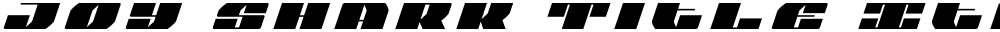 Joy Shark Title Italic