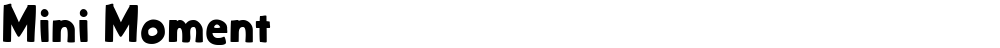 Mini Moment