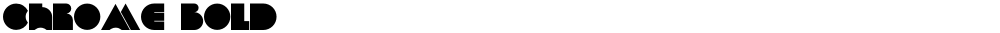 Chrome Bold