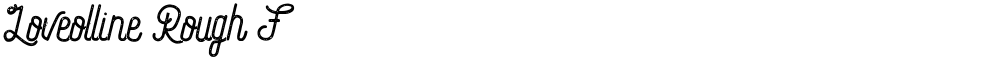 Loveolline Rough F