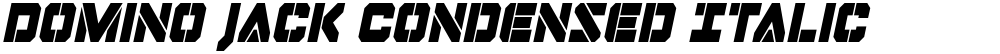 Domino Jack Condensed Italic