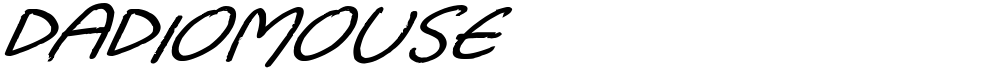 Dadiomouse
