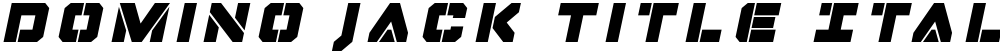 Domino Jack Title Italic