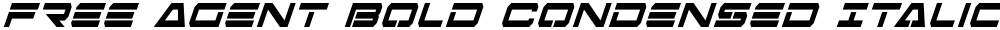 Free Agent Bold Condensed Italic