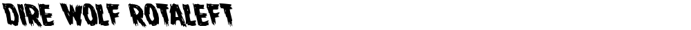 Dire Wolf Rotaleft