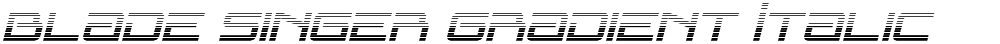 Blade Singer Gradient Italic