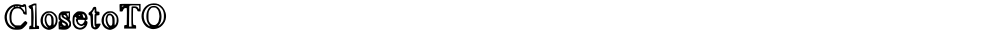 ClosetoTO