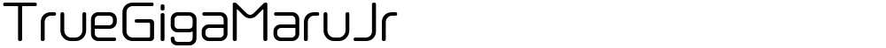 TrueGigaMaruJr