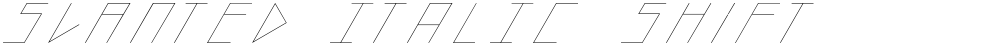 slanted ITALIC shift