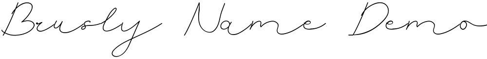 Brusly Name Demo Signature