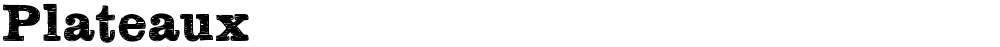 Plateaux