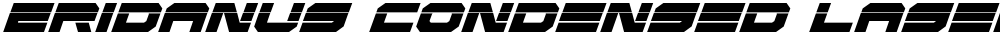 Eridanus Condensed Laser Italic