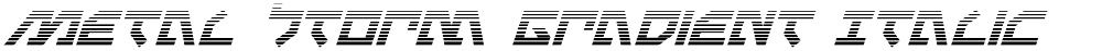 Metal Storm Gradient Italic