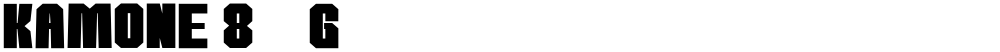 kamone 8__G